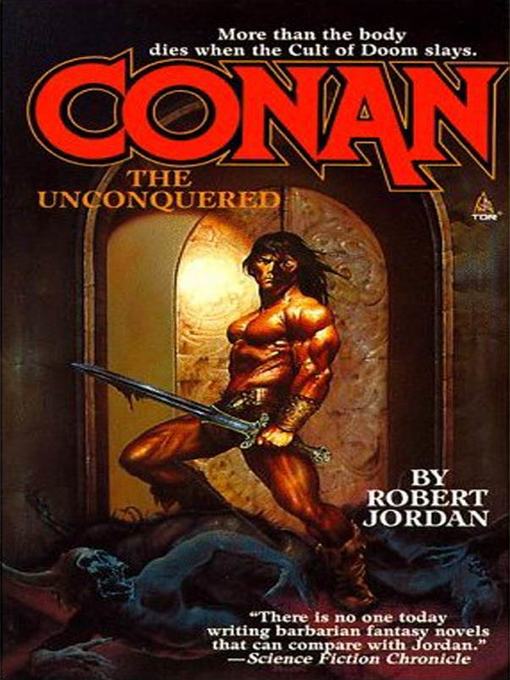 Title details for Conan the Unconquered by Robert Jordan - Wait list